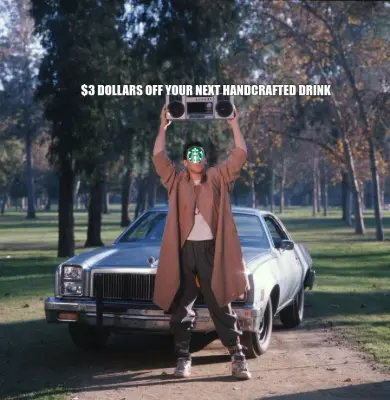 $3 DOLLARS OFF YOUR NEXT HANDCRAFTED DRINK meme