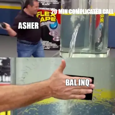20 MIN COMPLICATED CALL | BAL INQ | ASHER meme