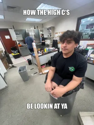 HOW THE HIGH C'S  - BE LOOKIN AT YA meme