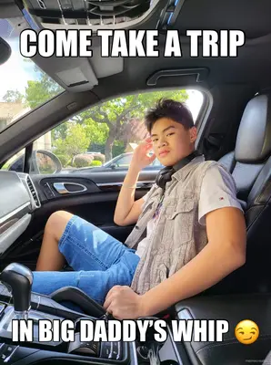 COME TAKE A TRIP | IN BIG DADDY’S WHIP 😏 meme