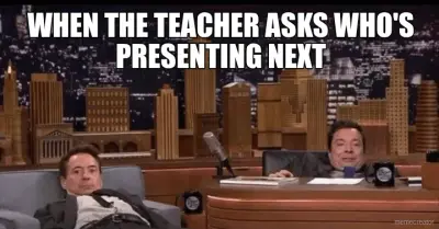 When the teacher asks who is presenting next meme