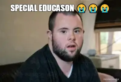 SPECIAL EDUCASON 😭😭😭 meme