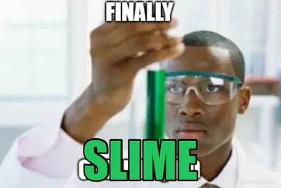 SLIME meme