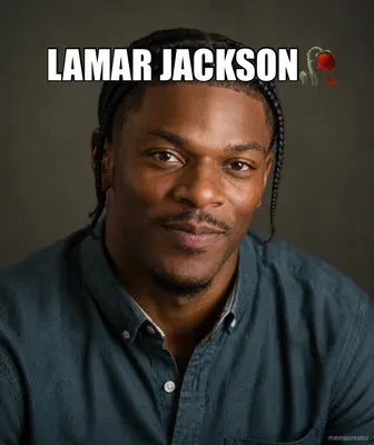 LAMAR JACKSON🥀 meme