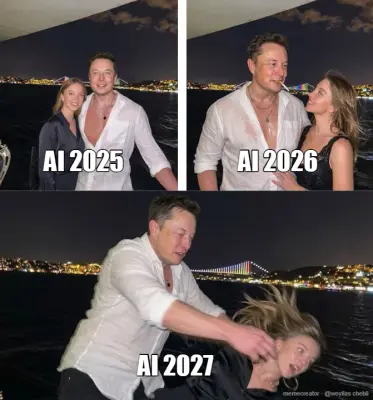 AI 2025 - AI 2027  - AI 2026 meme