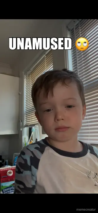 UNAMUSED 🙄 meme