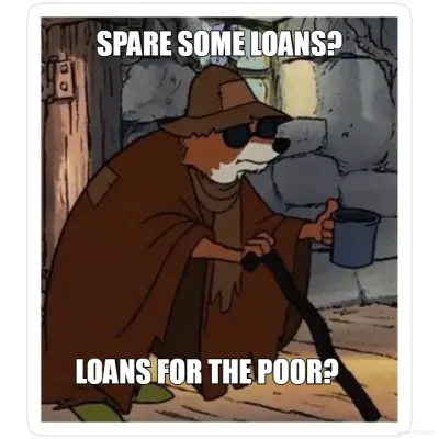 Loans for the Poor meme