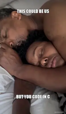 THIS COULD BE US - BUT YOU CODE IN C