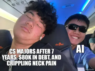 CS MAJORS AFTER 7 YEARS, $80K IN DEBT, AND CRIPPLING NECK PAIN - AI meme