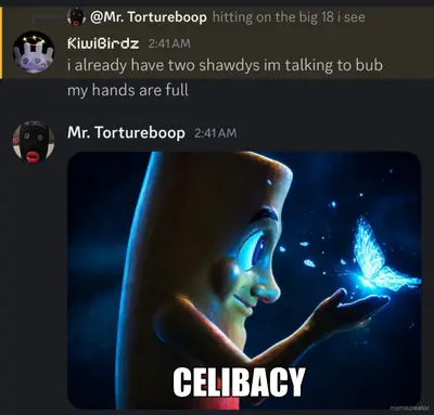 CELIBACY meme