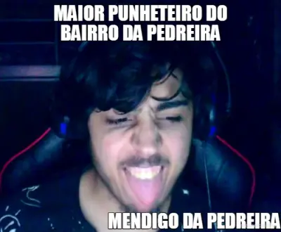MAIOR PUNHETEIRO DO
BAIRRO DA PEDREIRA - MENDIGO DA PEDREIRA meme