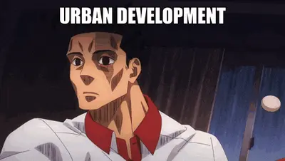 URBAN DEVELOPMENT meme