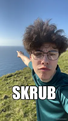 SKRUB - AF meme