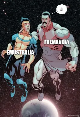 FREMANDIA - EMUSTRALIA meme