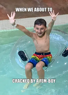 WHEN WE ABOUT TO - CRACKED BY A FEM-BOY meme
