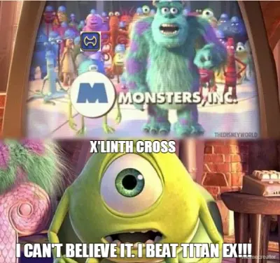 X'LINTH CROSS - I CAN'T BELIEVE IT. I BEAT TITAN EX!!! meme