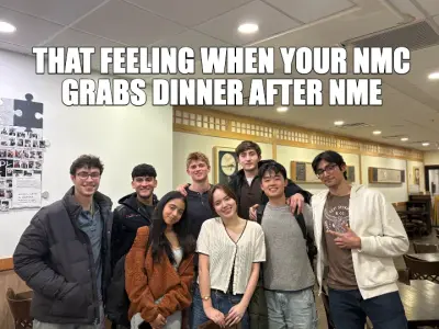 THAT FEELING WHEN YOUR NMC GRABS DINNER AFTER NME meme