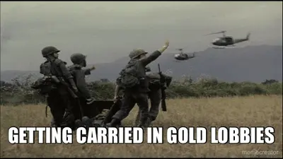 - GETTING CARRIED IN GOLD LOBBIES meme