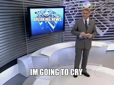 BREAKING NEWS - IM GOING TO CRY meme
