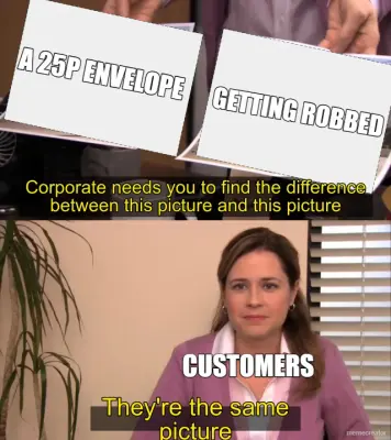 A 25P ENVELOPE - GETTING ROBBED - CUSTOMERS