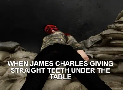 WHEN JAMES CHARLES GIVING STRAIGHT TEETH UNDER THE TABLE meme