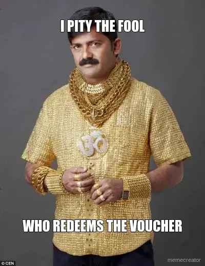 I PITY THE FOOL - WHO REDEEMS THE VOUCHER meme