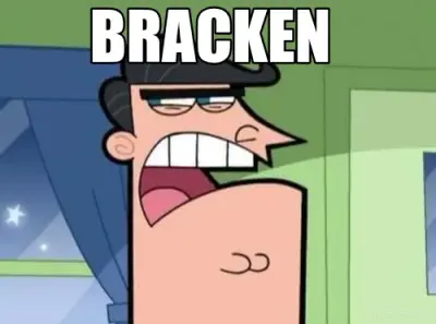 BRACKEN meme