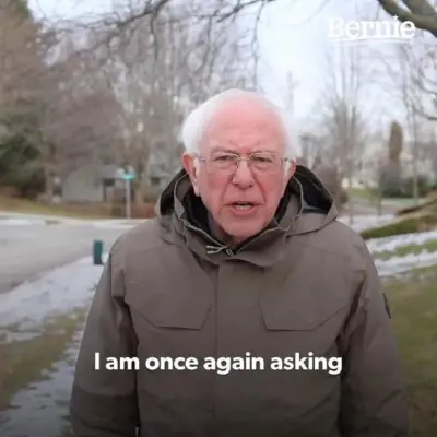Bernie Once Again Asking meme template