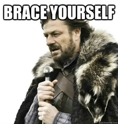 brace yourself meme template