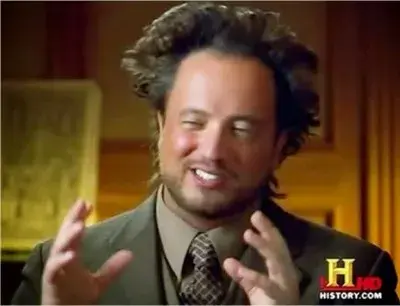 ancient aliens guy meme template